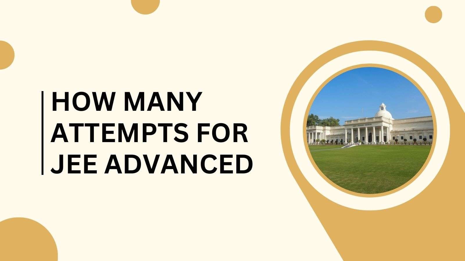 how many attempts for jee advanced