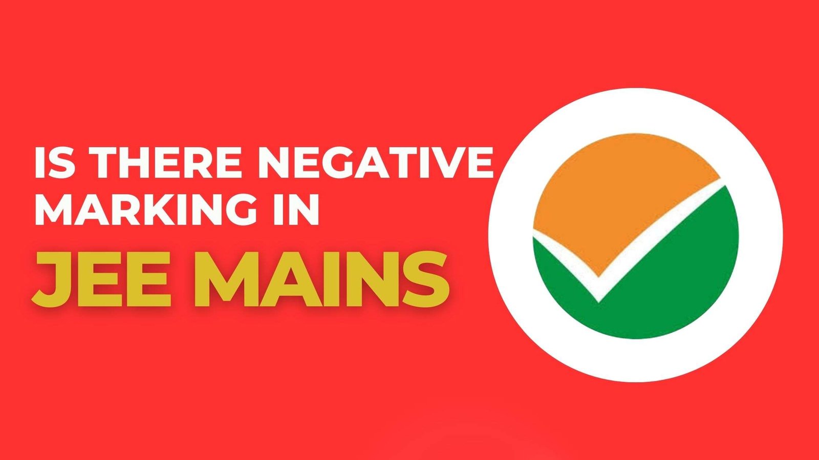 Is there negative marking in JEE Main 2026